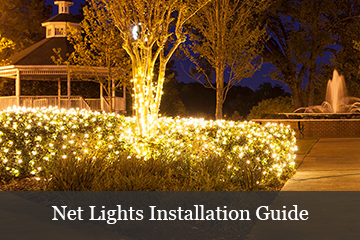 Net Lights Installation Guide